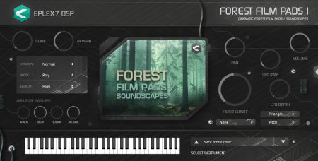 Forest film pads 1 – cinematic soundscapes plug-in instrument Win / Mac